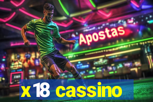 x18 cassino